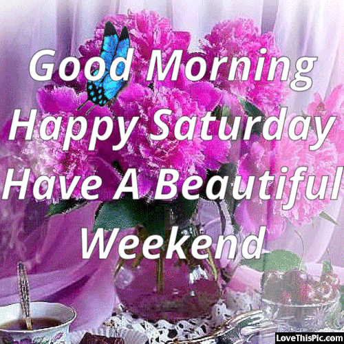 💜💜 Good morning happy Saturday. Have a lovely weekend. On